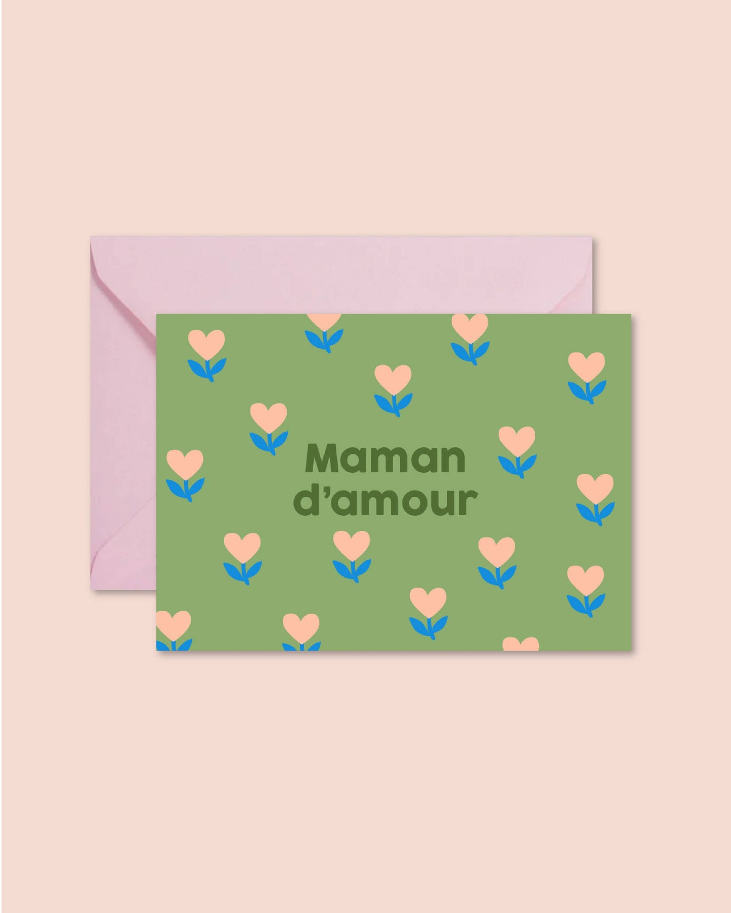 Ma Petite Vie - Carte "Fête des mères" : Maman d'amour (avec enveloppe)