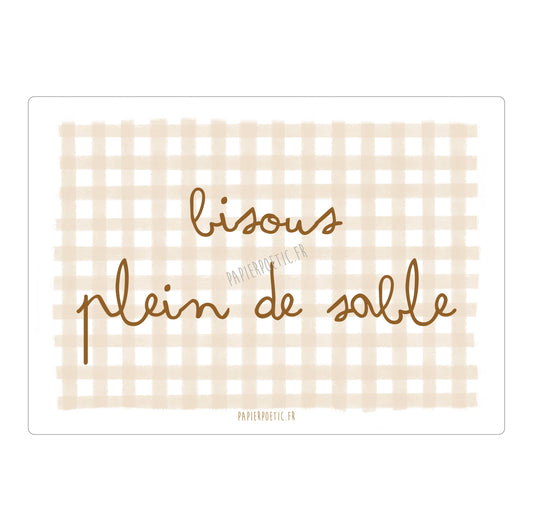 Papier Poetic - Carte Postale / Card "Bisous plein de sable"