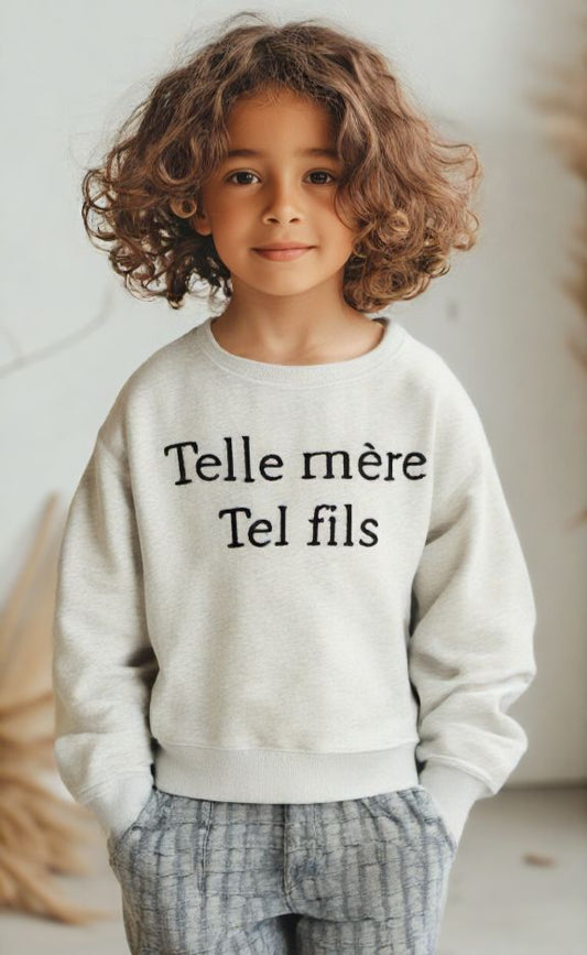 Sweat gris tel mère / tel fils